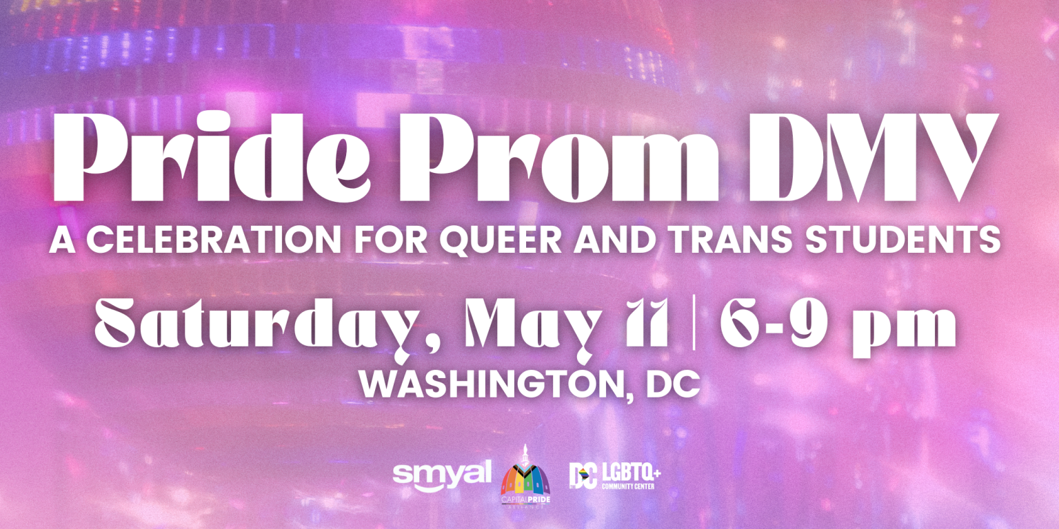 Pride Prom DMV - SMYAL